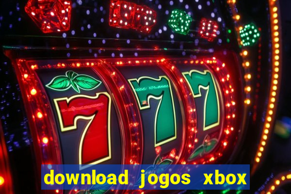 download jogos xbox 360 xex